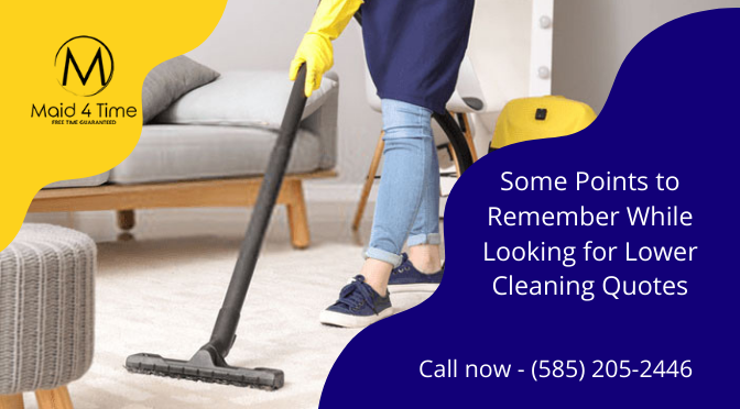 Some Points to Remember While Looking for Lower Cleaning Quotes